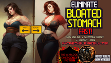 Load image into Gallery viewer, Eliminate Stomach Bloating + Gas Relief + Slimmer Waist + Weight Loss Attributes