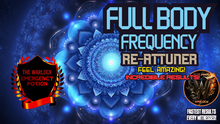 Load image into Gallery viewer, Full Body Frequency Re-Attuner (EXTREMELY POWERFUL)