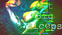 Load image into Gallery viewer, Get Big Biceps Fast!