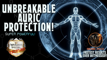 Load image into Gallery viewer, Super UNBREAKABLE Auric Protection (SUPER POWERFUL!)