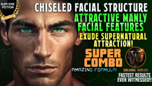 Load image into Gallery viewer, Get A Chiseled Facial Structure (Attractive Manly Facial Features) + Exude Supernatural Attraction!