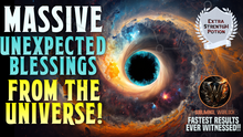 Load image into Gallery viewer, Get MASSIVE Unexpected Blessings from The Universe! (POWERFUL)