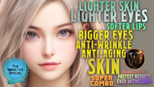 Load image into Gallery viewer, Lighter Skin, Lighter Eyes, Softer Lips, Bigger Eyes, Anti-Wrinkle, Anti-Aging Skin (SUPER COMBO)