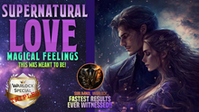 Load image into Gallery viewer, Attract Supernatural Love that feels MAGICAL!