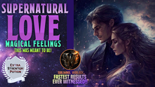 Load image into Gallery viewer, Attract Supernatural Love that feels MAGICAL!