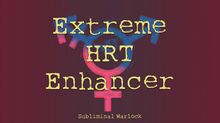 Load image into Gallery viewer, Extreme HRT Enhancer! MTF M2F Transgender Subliminals Frequencies