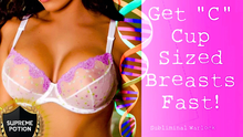 Load image into Gallery viewer, Get Soft, Firm, Toned, Perfect C-Cup Breasts—Fast! | Original Classic Revitalized ✨