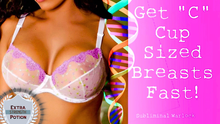Load image into Gallery viewer, Get Soft, Firm, Toned, Perfect C-Cup Breasts—Fast! | Original Classic Revitalized ✨