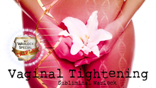 Load image into Gallery viewer, GET VAGINAL TIGHTENING FAST | Original Classic Revitalized ✨