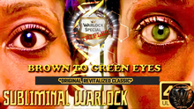 Load image into Gallery viewer, BROWN TO GREEN EYES ACTIVATION (Original Classic Revitalized) ✨ 592.7Hz - Biokinesis Eye Color Shift Subliminal (POWERFUL)