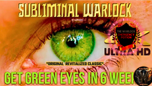 Load image into Gallery viewer, GET GREEN EYES FAST (Original Classic Revitalized) 589.7 Hz - Eye Color Shift Subliminal - Visual Aura Activation (POWERFUL)