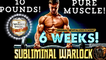 Load image into Gallery viewer, Gain 10 Pounds Of Pure Muscle Mass In 6 Weeks! (Original Classic Revitalized)