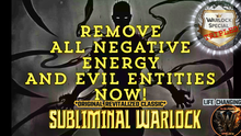 Load image into Gallery viewer, Remove All Negative Energy, Evil Entities & Bad Spirits Now! (Original Revitalized Classic)