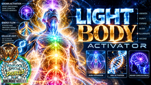 Load image into Gallery viewer, LIGHT BODY ACTIVATOR - Energetic Body Awakening + Higher Consciousness + Aura Expansion + Spiritual Ascension