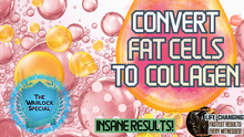 Load image into Gallery viewer, Convert Fat Cells to Collagen (GAME CHANGER!)