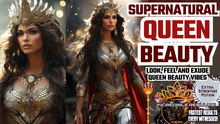 Load image into Gallery viewer, Supernatural Queen Beauty (Next Level Upgrades)