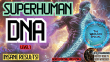 Load image into Gallery viewer, Superhuman DNA - Level 1 (A World You Never Thought Existed!)