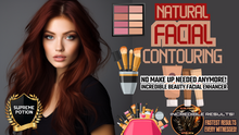 Load image into Gallery viewer, Natural Facial Contouring (No More Make Up Needed!)