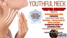 Load image into Gallery viewer, Youthful Neck (Super Combo) (Incredible Results!)