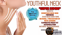 Load image into Gallery viewer, Youthful Neck (Super Combo) (Incredible Results!)