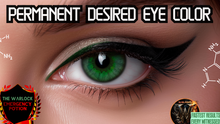 Load image into Gallery viewer, Change Your Eye Color Naturally (Get Your Desired Eye Color)