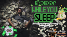 Load image into Gallery viewer, Make Money While You Sleep! (Life Changing!)