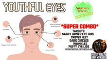 Load image into Gallery viewer, Youthful Eyes - Super Combo (Youthify's The Skin Around The Eyes) (Amazing Formula)
