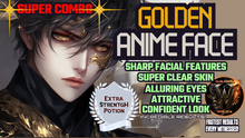 Load image into Gallery viewer, Golden Anime Face *SUPER COMBO* (Sharp Facial Features etc)
