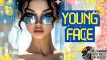 Load image into Gallery viewer, Young Face (You Will Love This!)