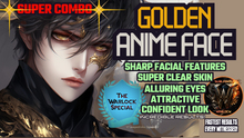 Load image into Gallery viewer, Golden Anime Face *SUPER COMBO* (Sharp Facial Features etc)
