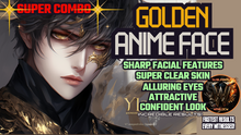 Load image into Gallery viewer, Golden Anime Face *SUPER COMBO* (Sharp Facial Features etc)