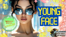 Load image into Gallery viewer, Young Face (You Will Love This!)