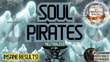 Load image into Gallery viewer, Soul Pirates Neutralizer (Eliminate The Hidden Forces in Your Life They NEVER talk about)