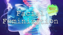Load image into Gallery viewer, Feminize Your Face