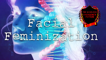 Load image into Gallery viewer, Feminize Your Face