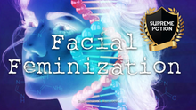 Load image into Gallery viewer, Feminize Your Face