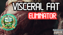 Load image into Gallery viewer, Visceral Fat Eliminator! (Very Potent!)