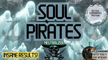 Load image into Gallery viewer, Soul Pirates Neutralizer (Eliminate The Hidden Forces in Your Life They NEVER talk about)