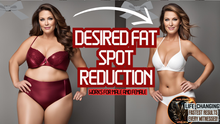 Load image into Gallery viewer, Desired Fat Spot Reduction! (Game Changer!)