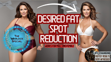 Load image into Gallery viewer, Desired Fat Spot Reduction! (Game Changer!)