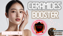 Load image into Gallery viewer, Ceramides Booster (Your Skin will Thank You!)