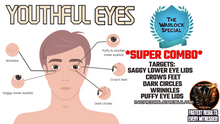 Load image into Gallery viewer, Youthful Eyes - Super Combo (Youthify's The Skin Around The Eyes) (Amazing Formula)