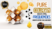 Load image into Gallery viewer, Pure Collagen Boosting Frequencies (Amazing!)