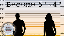 Load image into Gallery viewer, Become 5'-4" Tall (Original Classic)