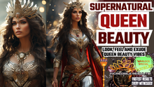 Load image into Gallery viewer, Supernatural Queen Beauty (Next Level Upgrades)