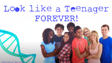 Load image into Gallery viewer, Look Like A Teenager FOREVER (Original Classic Revitalized)