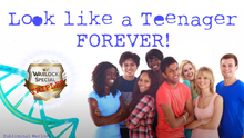 Load image into Gallery viewer, Look Like A Teenager FOREVER (Original Classic Revitalized)