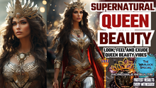 Load image into Gallery viewer, Supernatural Queen Beauty (Next Level Upgrades)