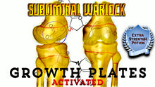 Load image into Gallery viewer, ACTIVATE YOUR GROWTH PLATES IN 1 WEEK! ANY AGE! EXTREMELY POTENT! SUBLIMINAL WARLOCK!