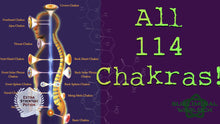 Load image into Gallery viewer, Activate ALL 114 Chakras! (Life Changing)